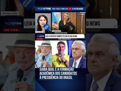 Saiba qual é a formação acadêmica dos candidatos à presidência do Brasil