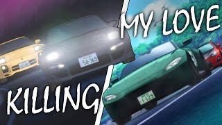 Killing My Love [AMV] - INITIAL D & MF GHOST | lyrics