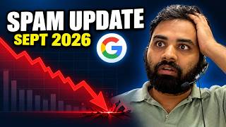 Google September 2026 Spam Update | Rollout, Impact & What to Do