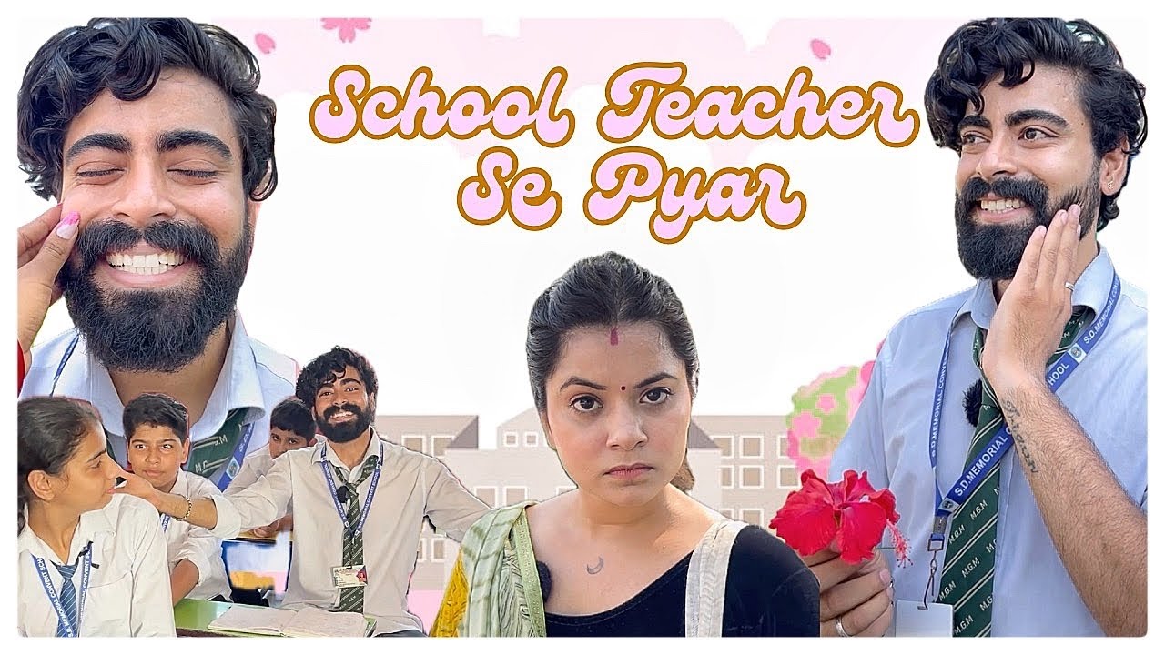 School Teacher Se Pyar 💖 #schoolcomedy #teratrigun #teacherlove