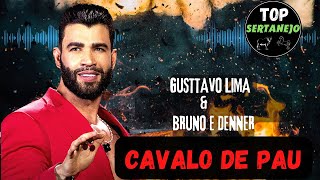Gusttavo Lima e Bruno & Denner  - Cavalo de Pau