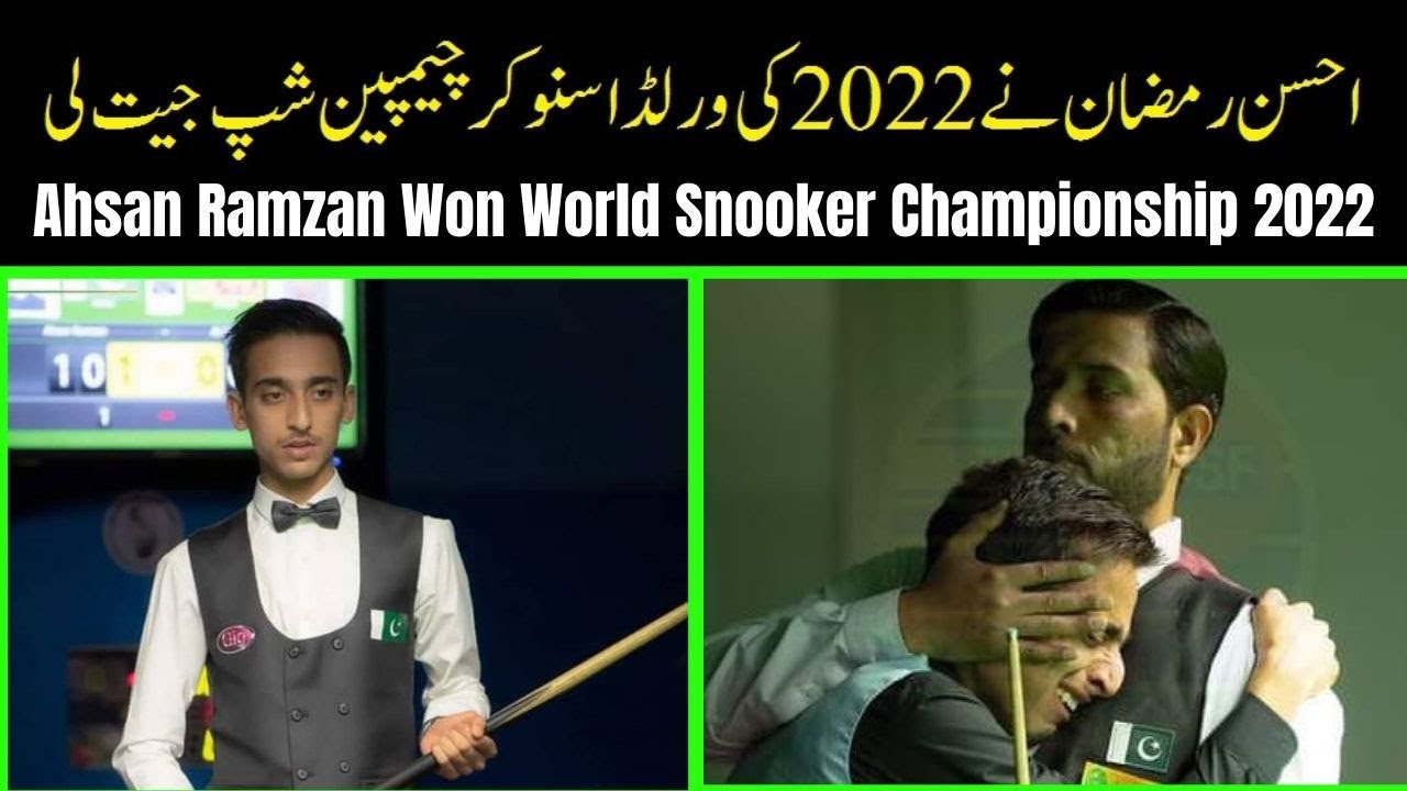 Ahsan Ramzan Won World Snooker Championship 2022 World Snooker Championship