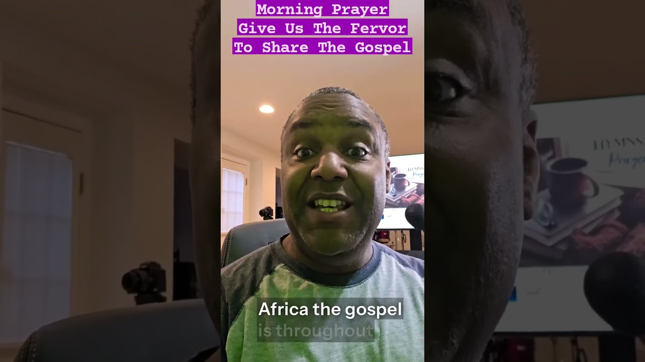 Morning Prayer - 1/4/26 Give Us the fervor to share the gospel #Hymnswithphillipcarter #prayer