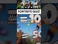 abonne toi stp on rush les 1k 👍❤️🍪🙏 #fortnite #shortsvideo #gaming #epicgames #quiz