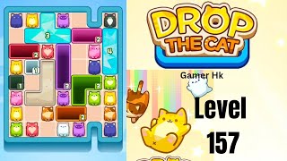 Drop The Cat Level 157 Walkthrough Solution 