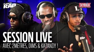 Session Live Avec 2Mètres, Dims Katandy Èterap