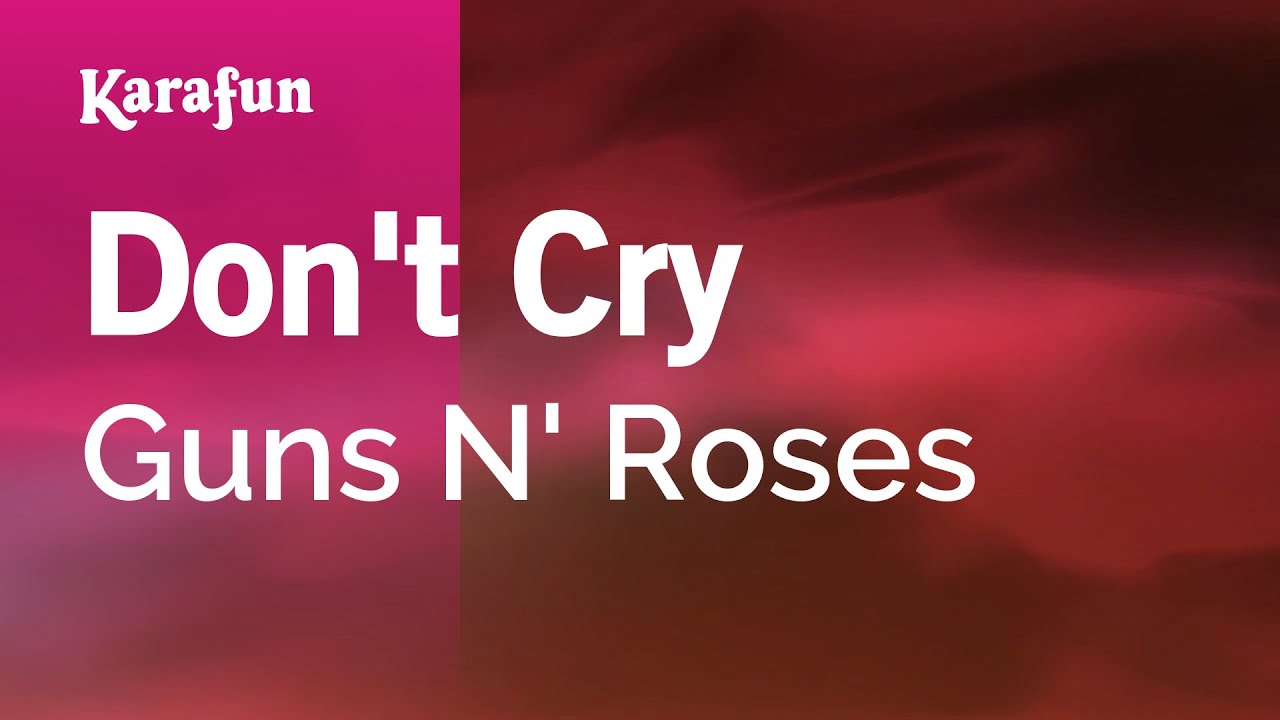 guns n roses dont cry free mp3 download