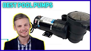 Top 3 Best Pool Pumps in 2023 - The Best Pool Pumps