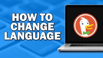 How To Change The Language On Duckduckgo (Quick Tutorial)