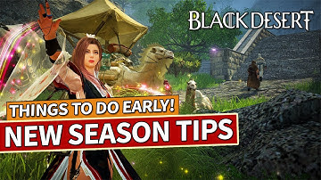 Things to do when starting Season Characters in Black Desert 2026
