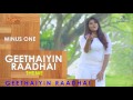 Geethaiyin Raadhai Theme MINUS ONE | Geethaiyin Raadhai | Ztish | Shalini Balasundaram