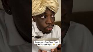 Coworkers That Take Food From the Fridge.. 😂 #skit #comedy #fyp