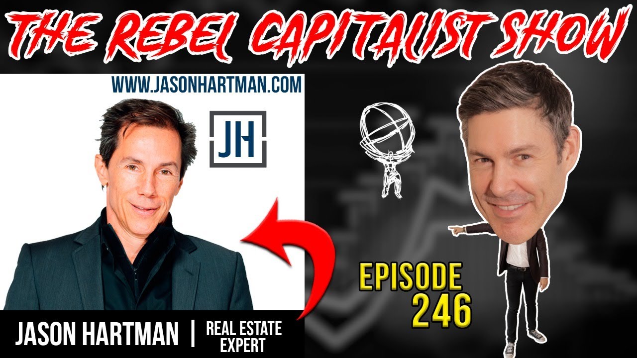 Jason Hartman (Real Estate Market Deep Dive…Is It Time To Buy, Sell, Or Hold?)