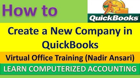 How to Create a New Company in QuickBooks : QuickBook Tips and Tricks (Part 1)
