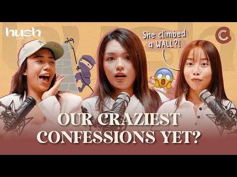 We listen & we don't judge – Exposing our WILDEST secrets | Hush Podcast