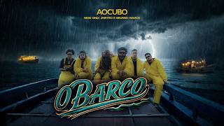 O BARCO - Ao Cubo, Nesk Only, 2metro, Brunno Ramos