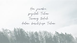 Download lagu Hai Jiwaku - Philip Mantofa - GMS