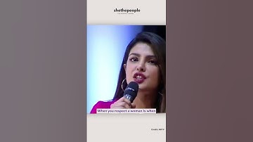 Teach Your Sons To Respect Women Ft Priyanka Chopra | SheThePeople