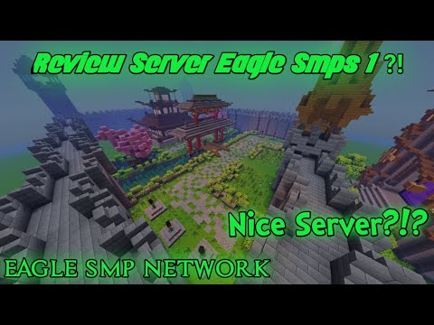Review Server Eagle Smp?!? || Nice Server?! || Minecraft Indonesia ...
