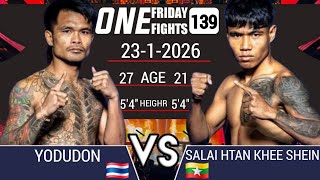Yodudon Vs Salai Htan Khee Shein