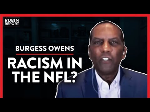 Ex-NFL: The Truth About Racism In The NFL (Pt. 2) | Burgess Owens | POLITICS | Rubin Report