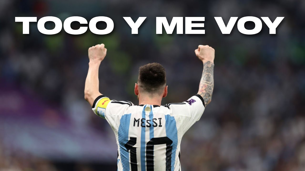 Lionel Messi 22/23 Nivel Balón de Oro - Toco y Me Voy || RediMessista