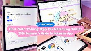 Best Note-Taking App For Samsung Tablet | 2026 Beginner’s Guide To Notewise App  screenshot 2