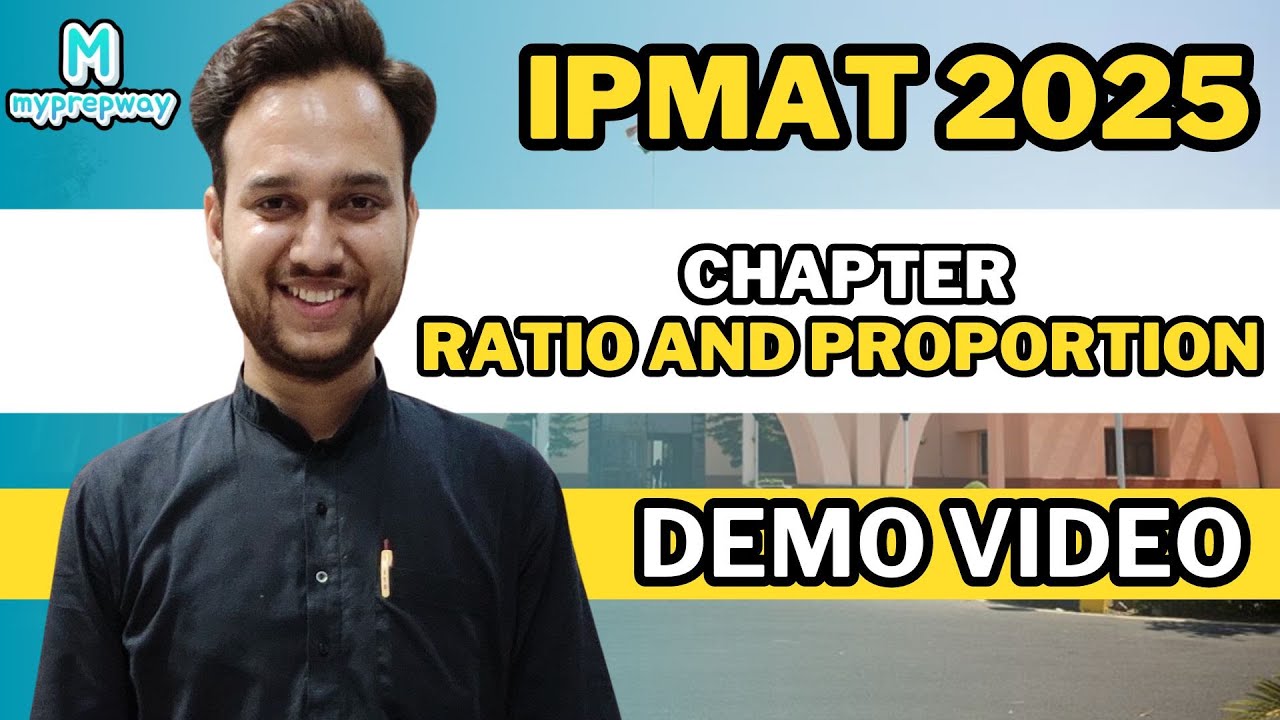 Ratio & Proportion Question ll Myprepway IPMAT Course | Demo Video ...