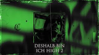 [BEAT] HAZE ft. DISARSTAR - DESHALB BIN ICH HIGH 2 (prod. by CLASSIC)