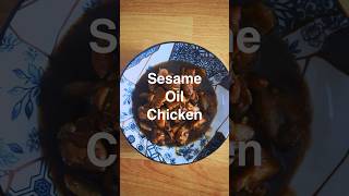 Sesame Oil Chicken