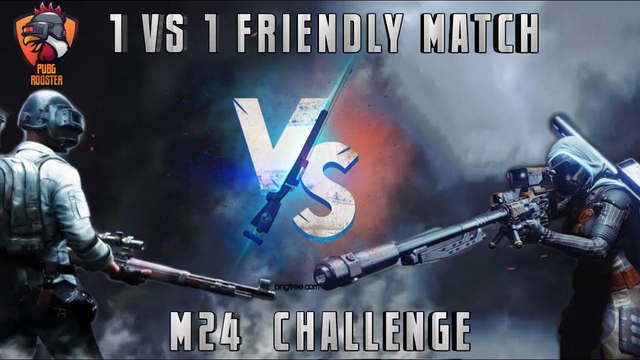 M24 CHALLENGE | 1 VS 1 TDM | FRIENDLY MATCH | CHALLENGE ACCEPTED | PUBG ...