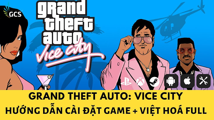 Download gta 2 full crack việt hóa for pc năm 2024