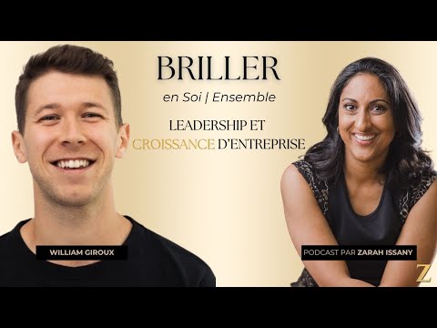 Cultiver la proximité et la performance dans l’expansion avec William Giroux