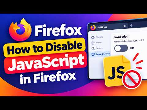How to Disable JavaScript in Firefox