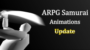[Update] ARPG Samurai Additional Animations | Unity