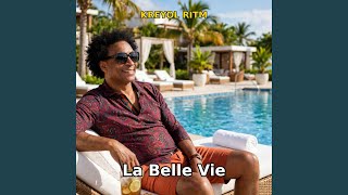La Belle Vie