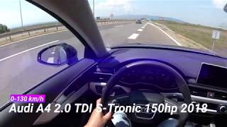 2018 Audi A4 2.0 Tdi S-Tronic 150Hp Pov Acceleration 0-130Kmh By D4Mien