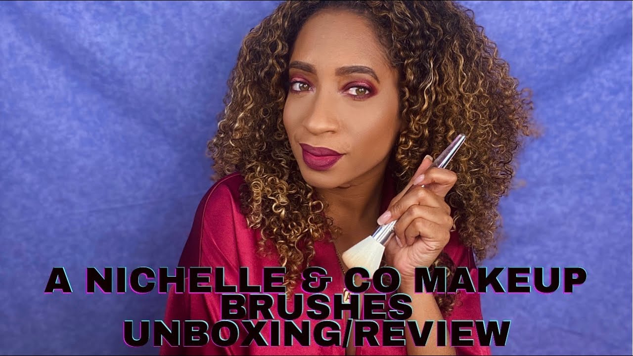 A Nichelle & Co Makeup Brushes Review/Black owned makeup brush line