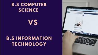 BS computer science vs BS Information Technology #BSCS #BSIT