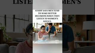 Study says men make better decisions when listening to women 👀 #Relationships #Study #Viral