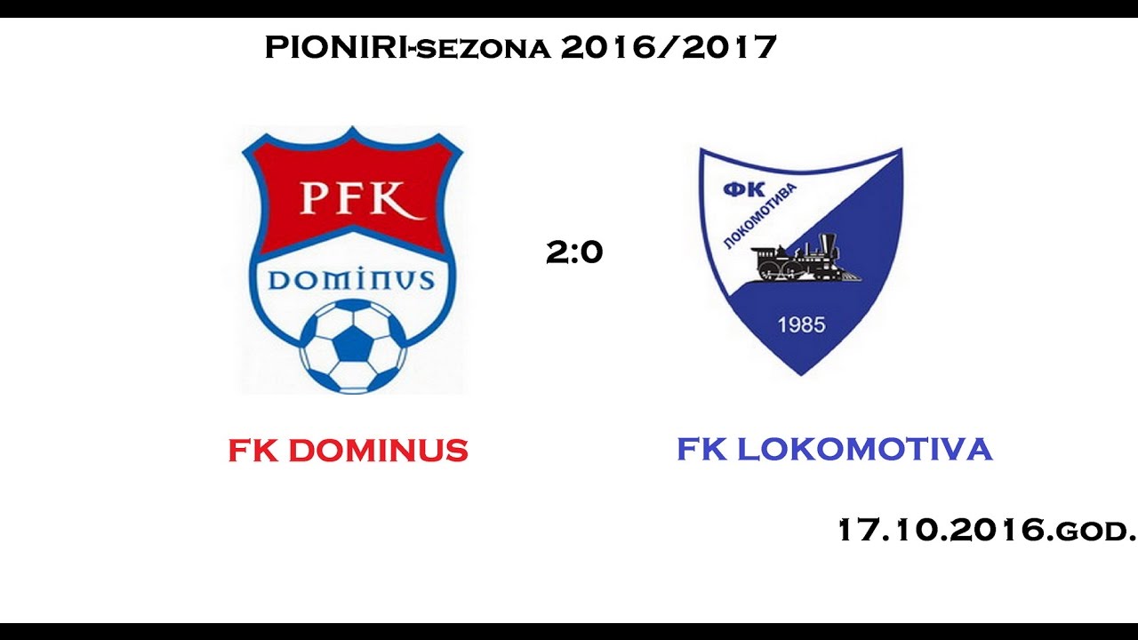 Pioniri...FK DOMINUS - FK LOKOMOTIVA  2:0  Prvo poluvreme