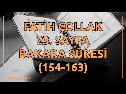 Fatih Çollak - 23.Sayfa - Bakara Suresi (154-163)