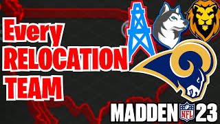 Every Relocation Team in Madden 23 Franchise Mode!!