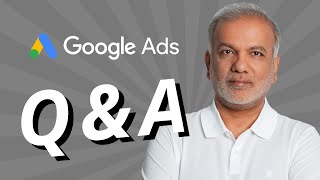 Google Ads Training 2023 | Google Ads Questions & Answers Session