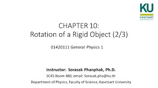 10 Chapter 10 Rotation of a Rigid Object about a fixed axis (IUP) 2/3