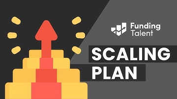 Funding Talent Scaling Plan