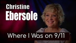 Christine Ebersole: Where I Was on 9 11