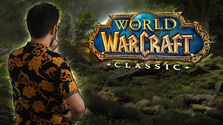 I m beginning to understand Classic WoW
