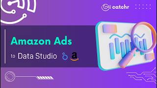 How to Connect Amazon Ads to Google Data Studio