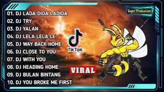 DJ TIK TOK TERBARU 2020 - DJ LADA DIDA LADIDA 🎶 || REMIX FULL BASS TERBARU 2020